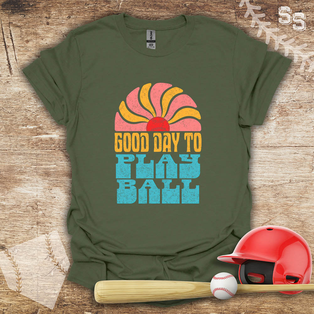Good Day To Play Ball