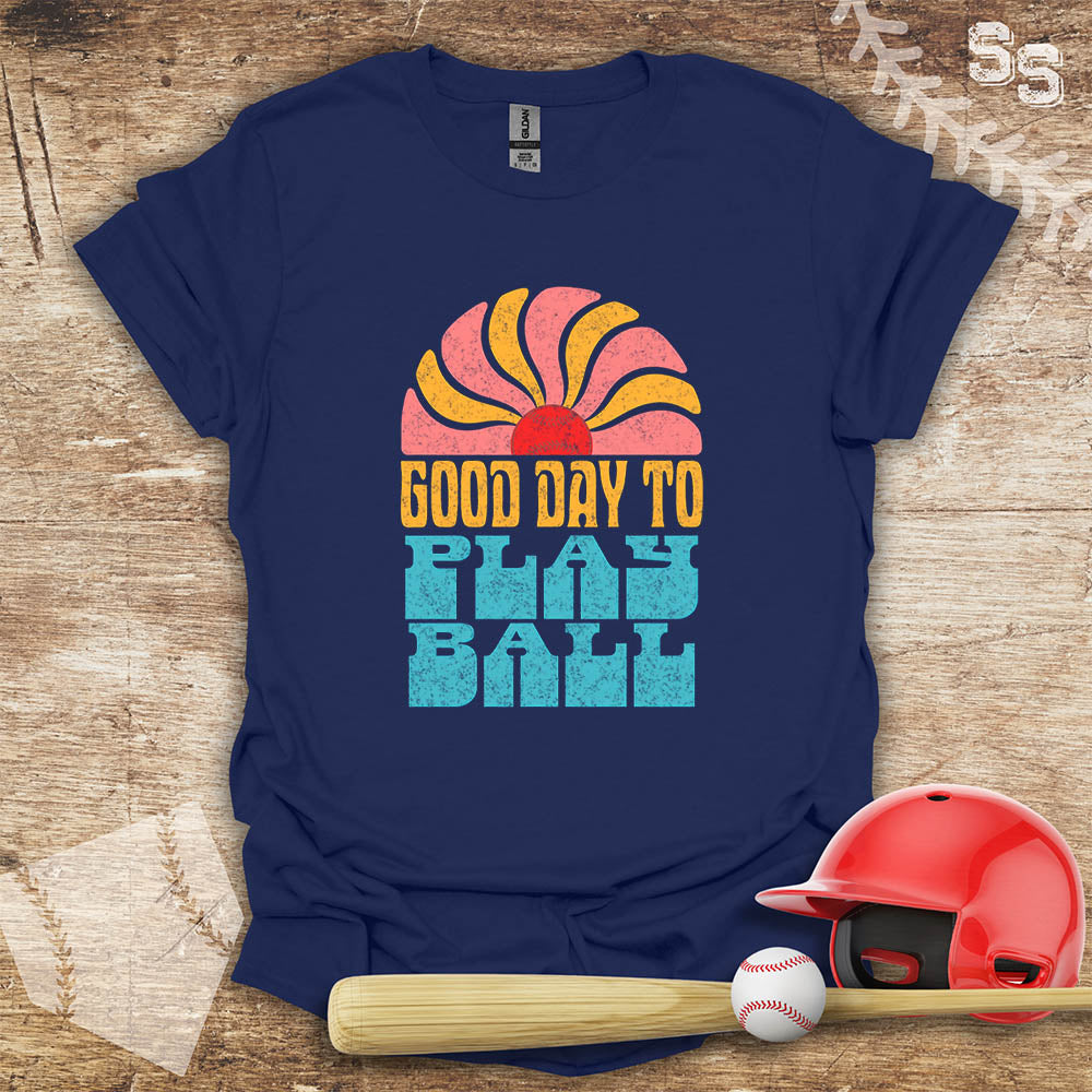 Good Day To Play Ball