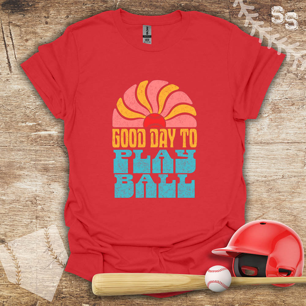 Good Day To Play Ball