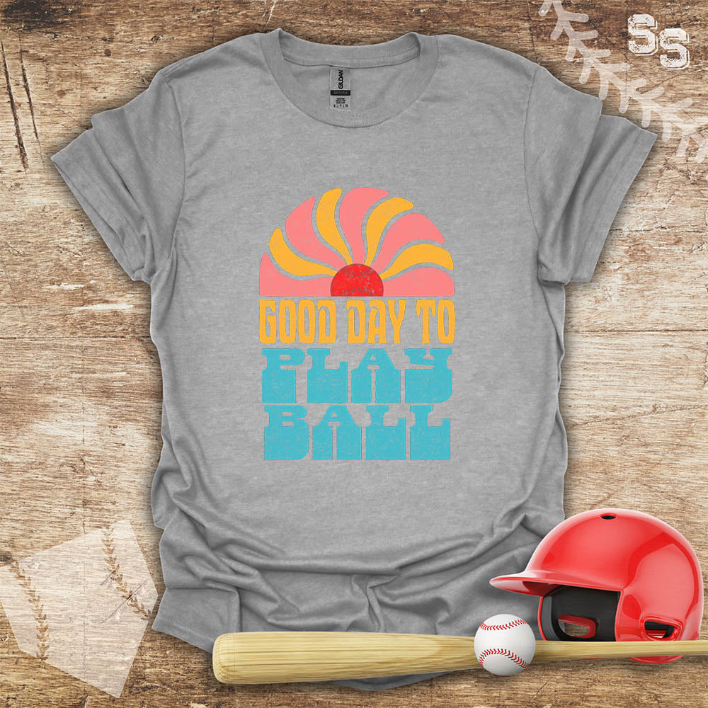 Good Day To Play Ball