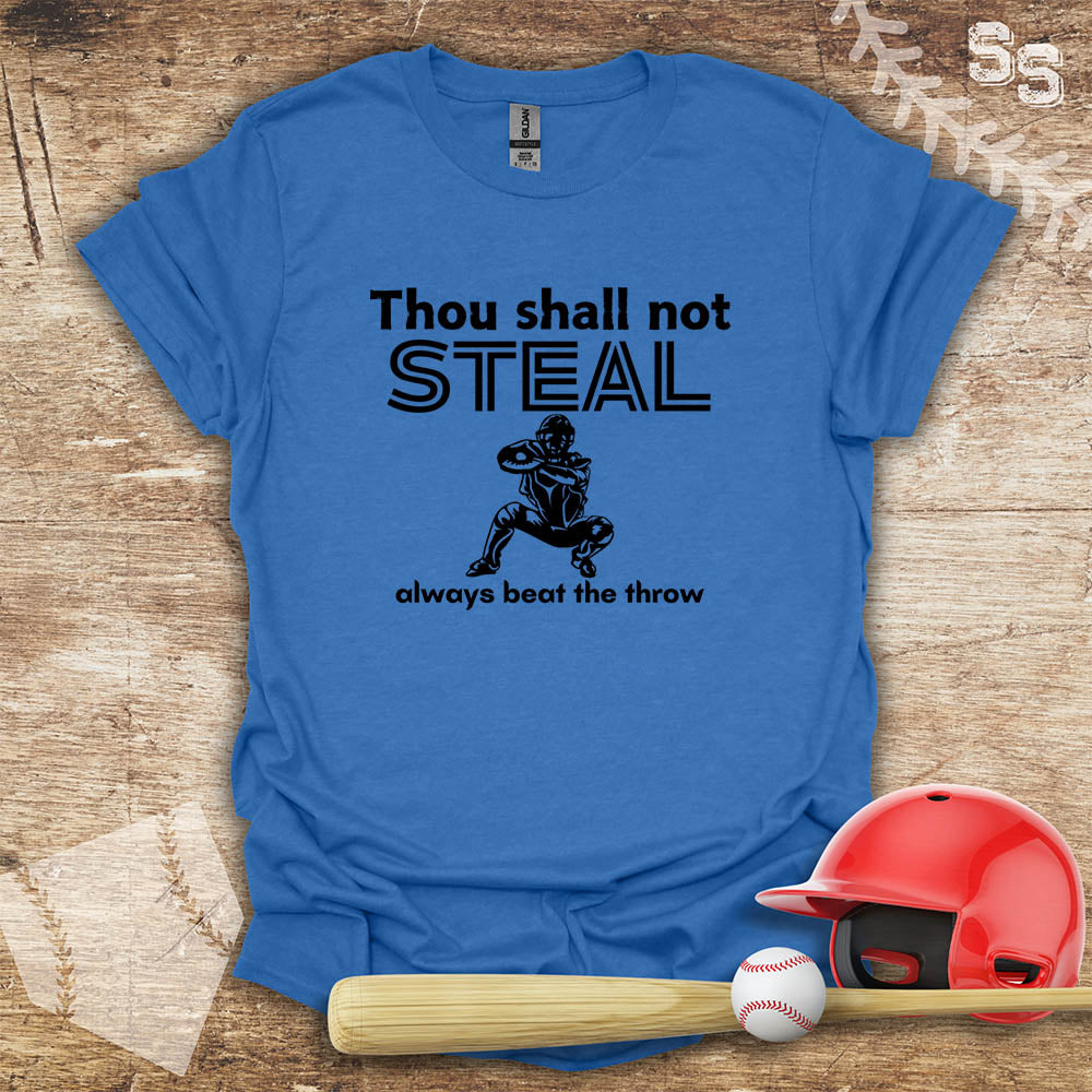 Thou Shall Not Steal