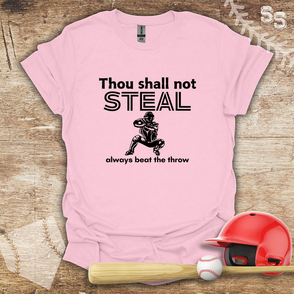 Thou Shall Not Steal