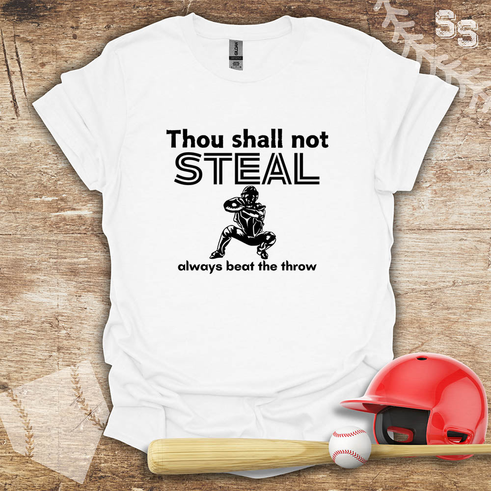 Thou Shall Not Steal