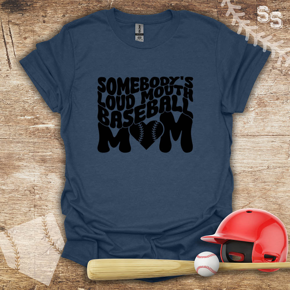 Loud Baseball Mom