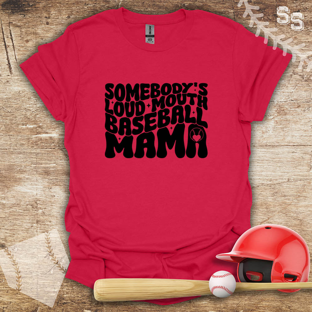 Loud Baseball Mom