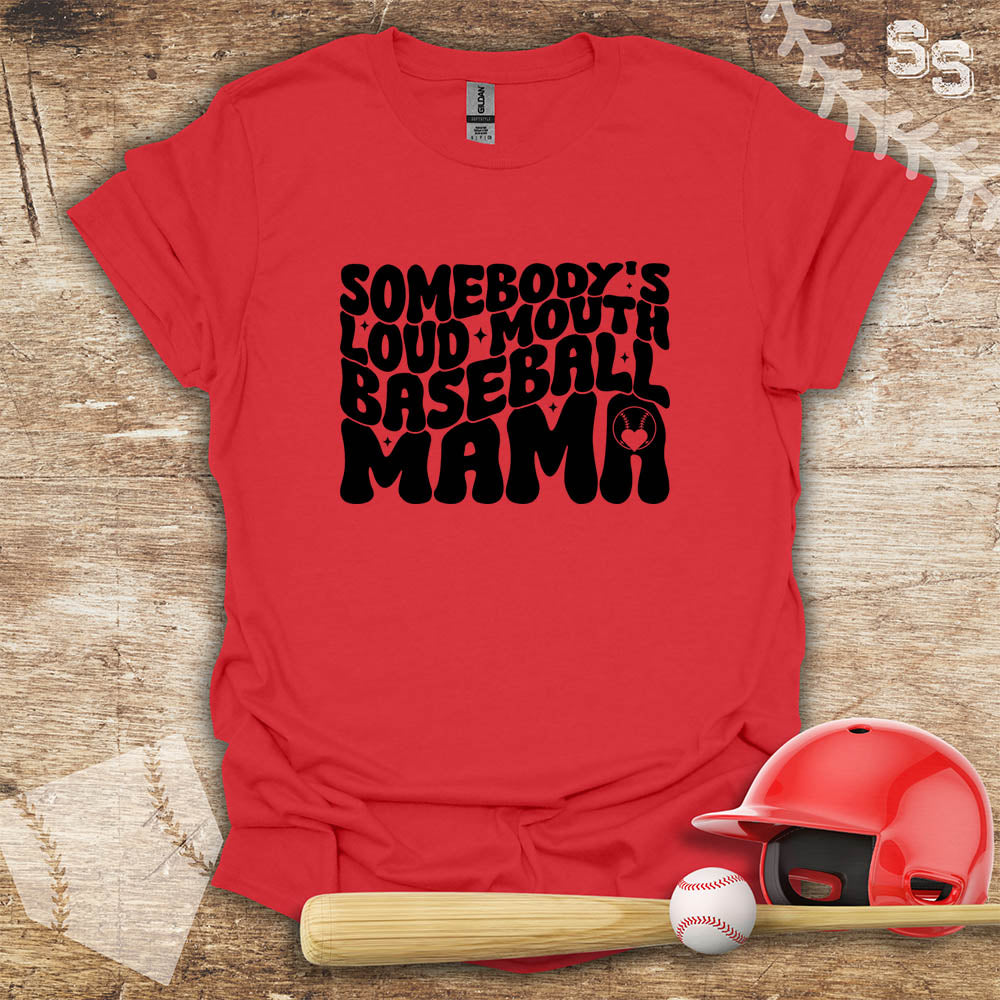 Loud Baseball Mom