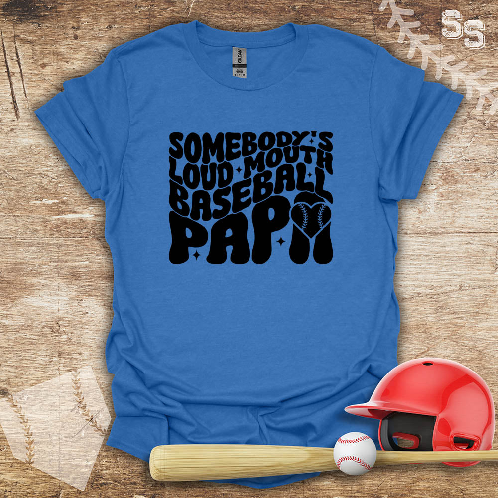 Loud Baseball Papa