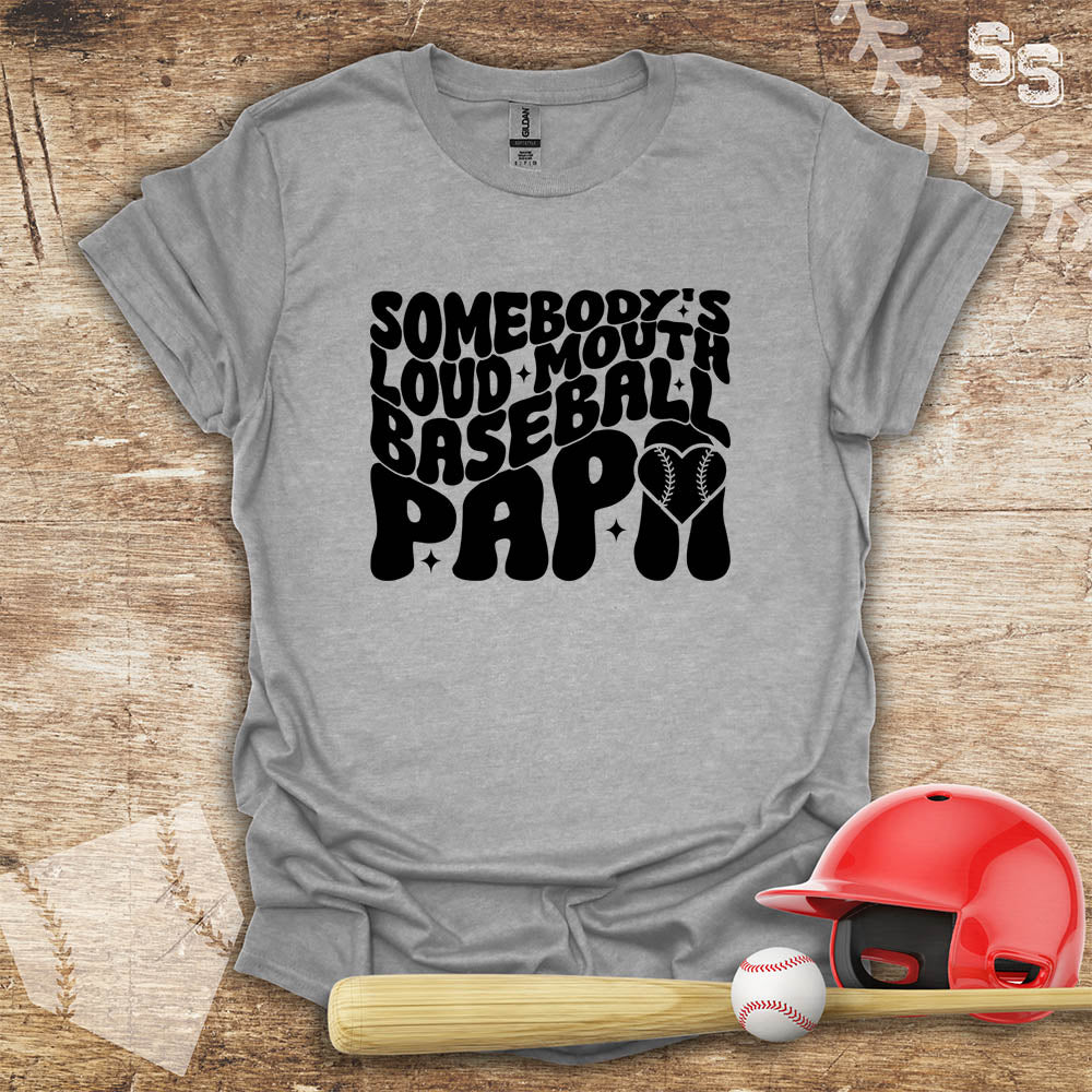 Loud Baseball Papa