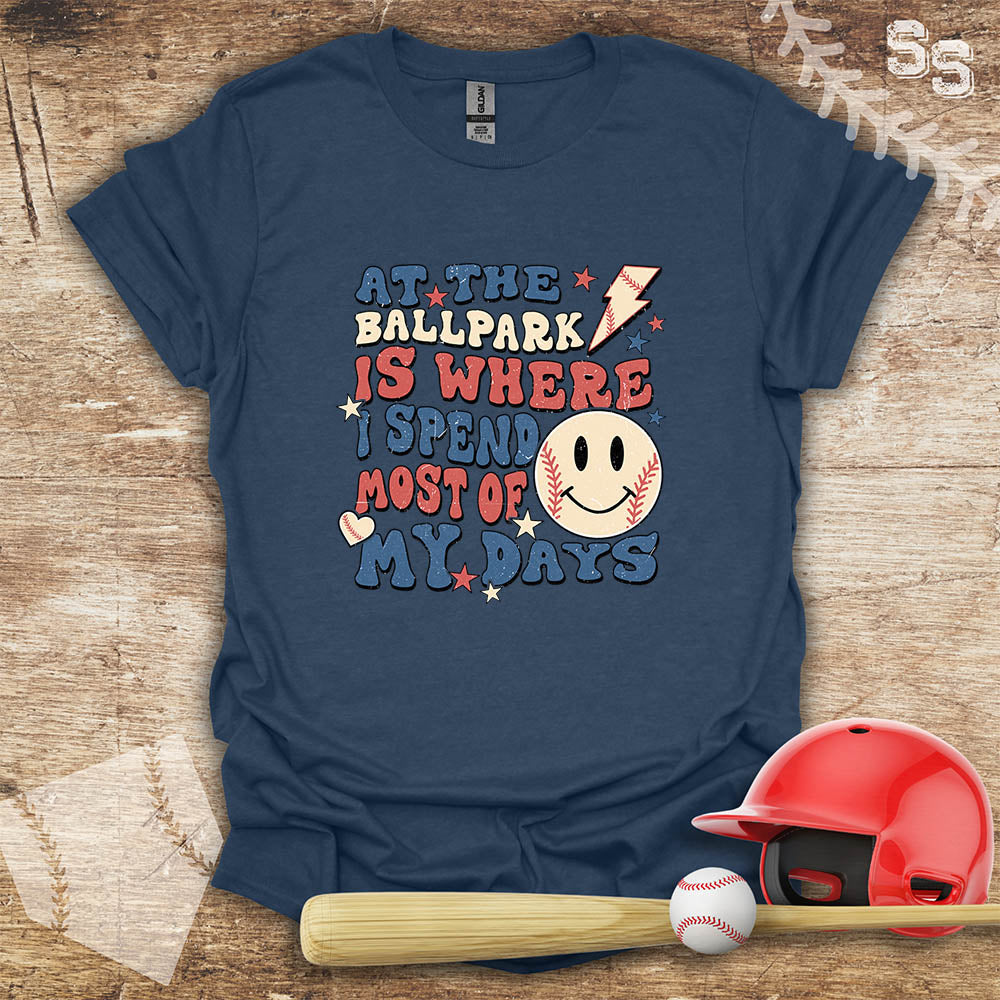 Ballpark Most Of My Days