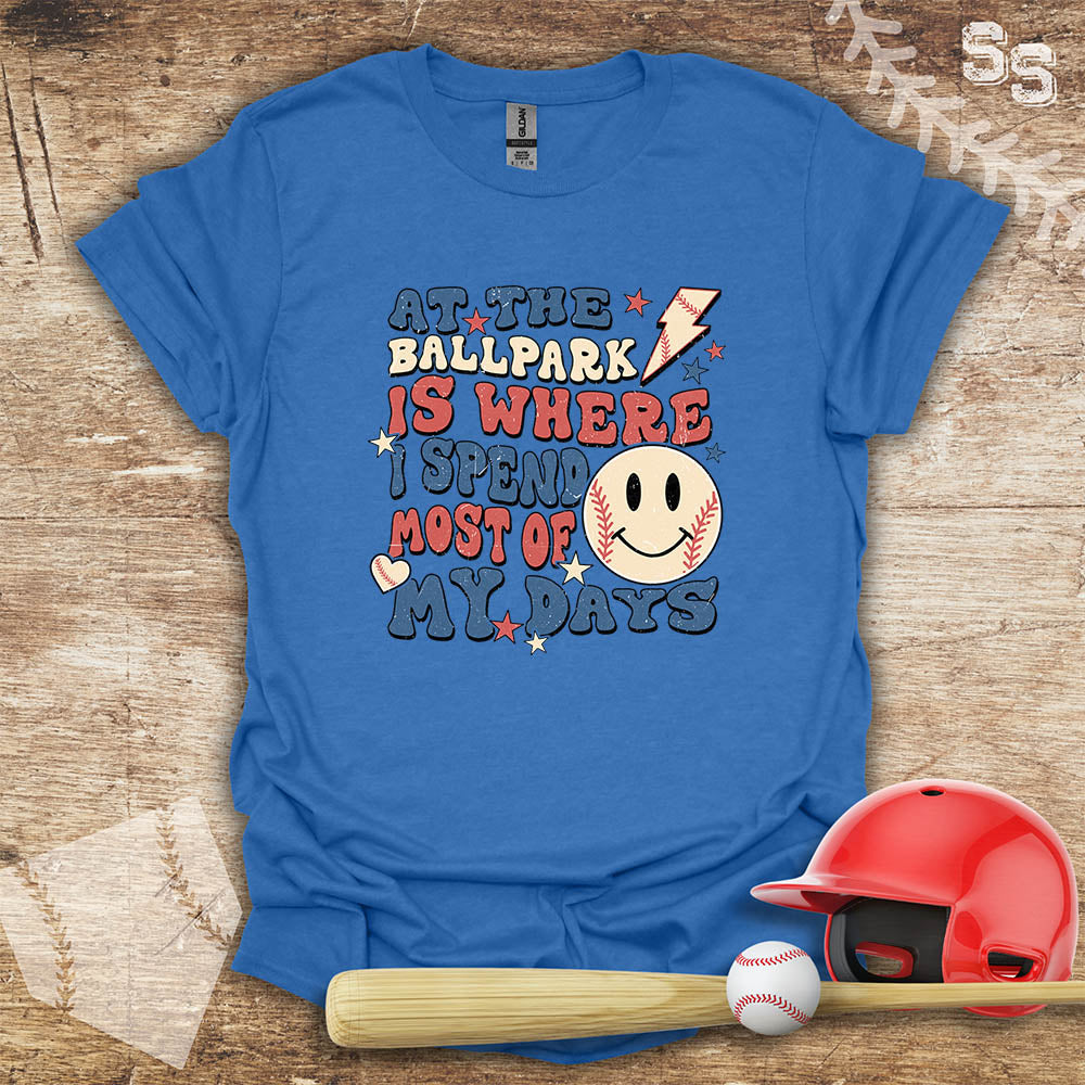 Ballpark Most Of My Days