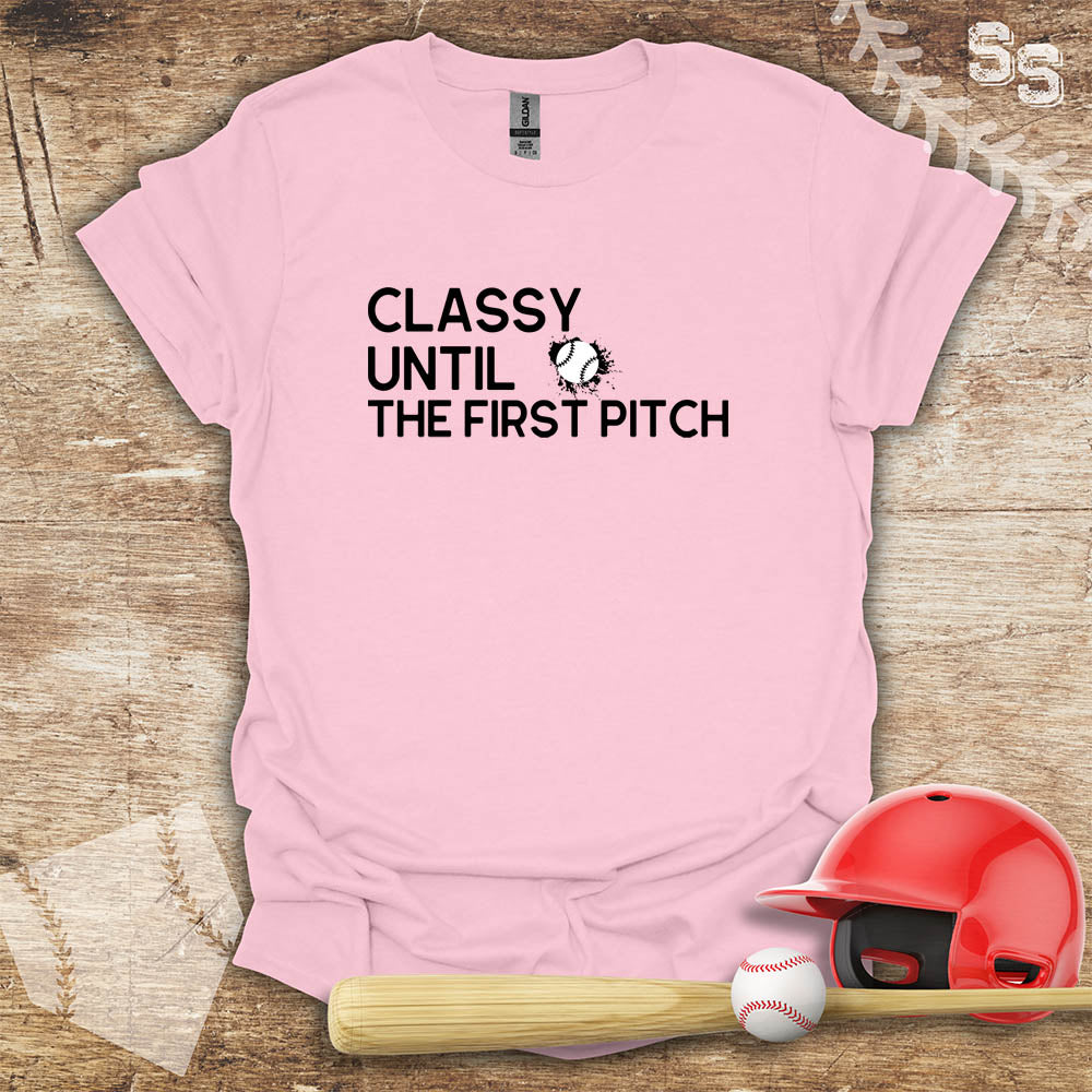 Classy Until First Pitch