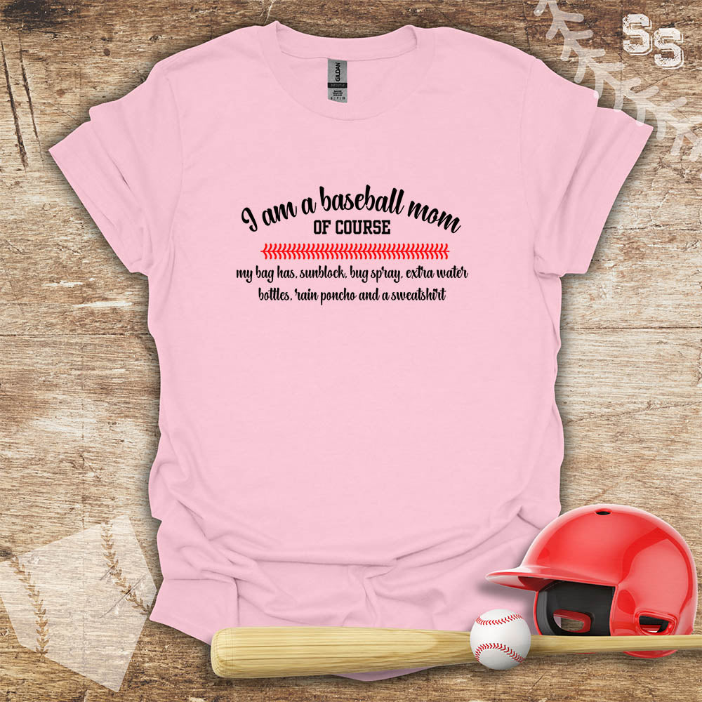 Baseball Mom Of Course