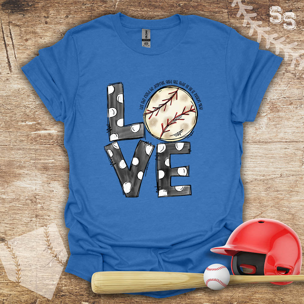 Psalm 96:17 Love Baseball