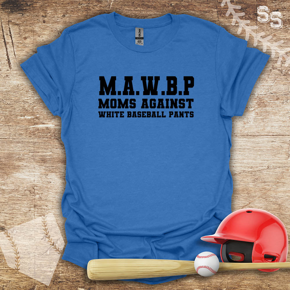 Moms Against White Baseball Pants