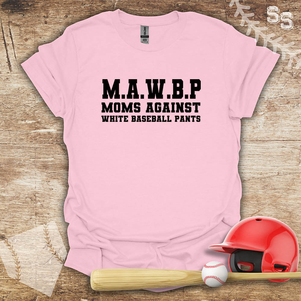Moms Against White Baseball Pants