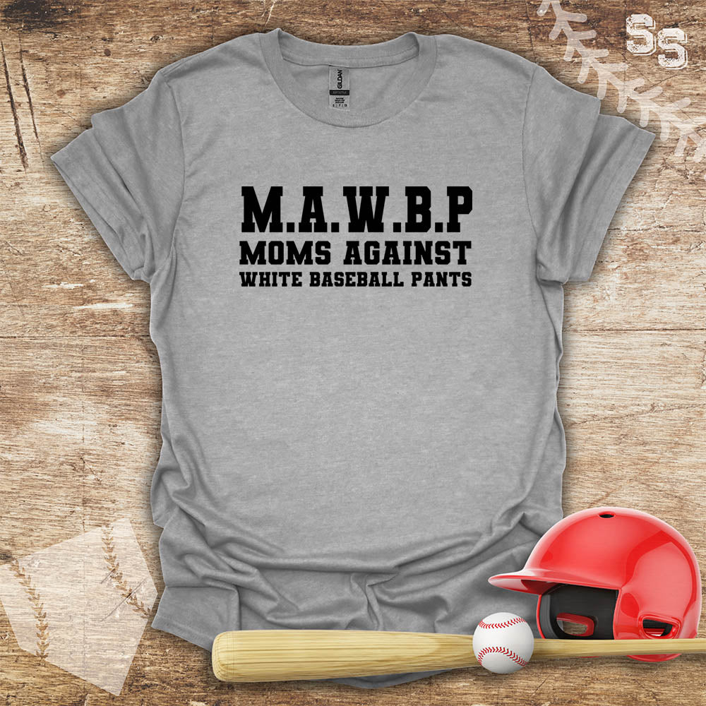 Moms Against White Baseball Pants