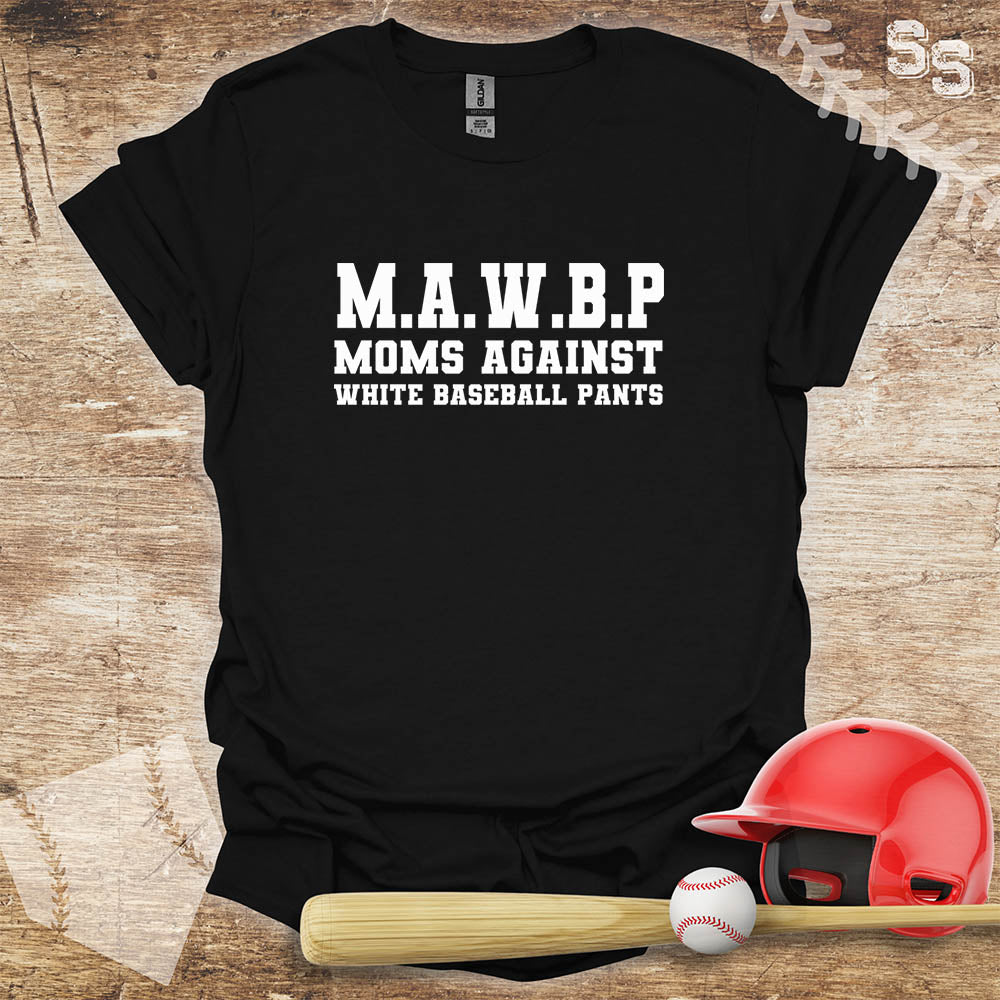 Moms Against White Baseball Pants
