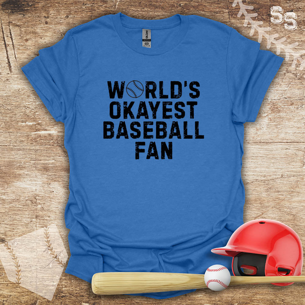 Baseball Okayest Fan