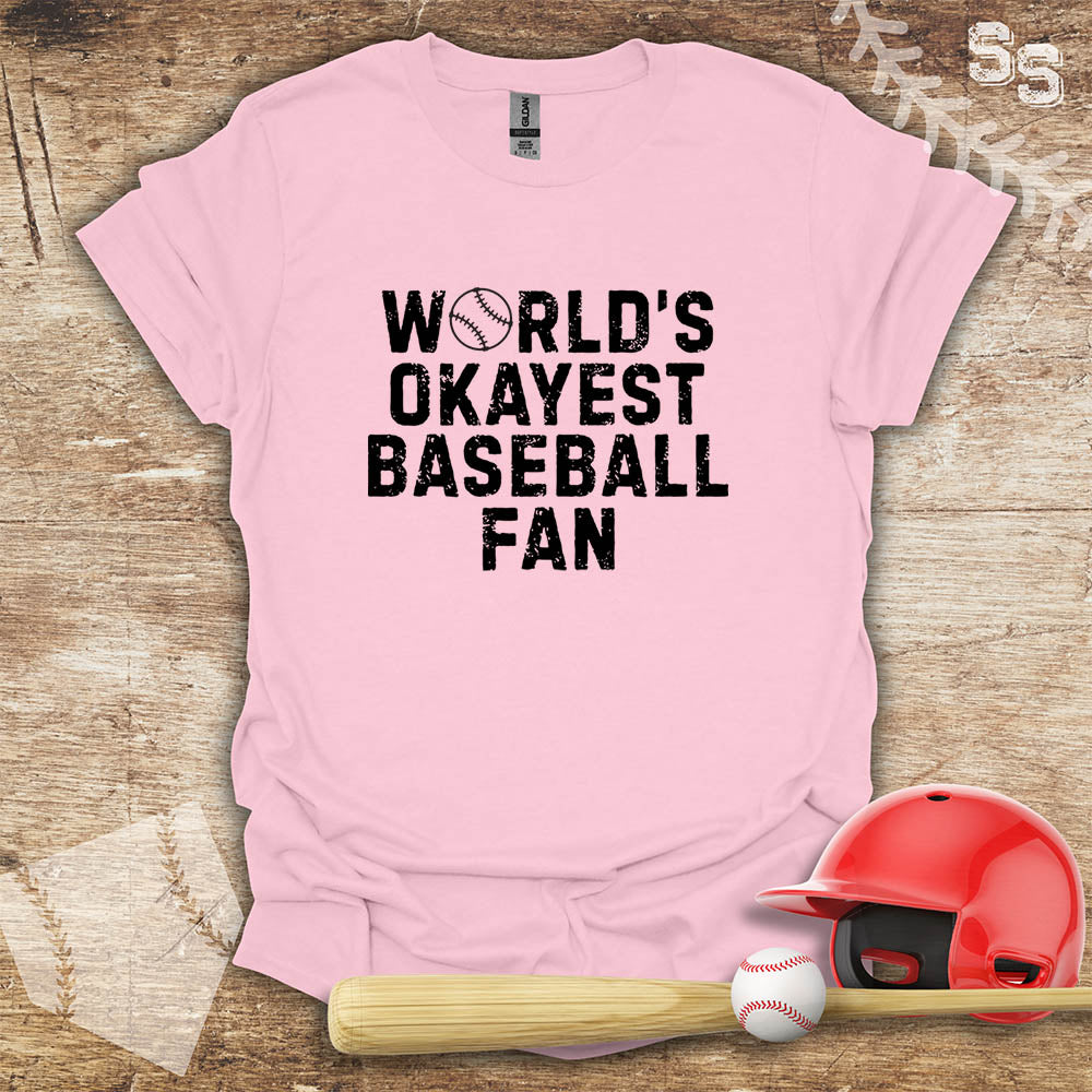 Baseball Okayest Fan