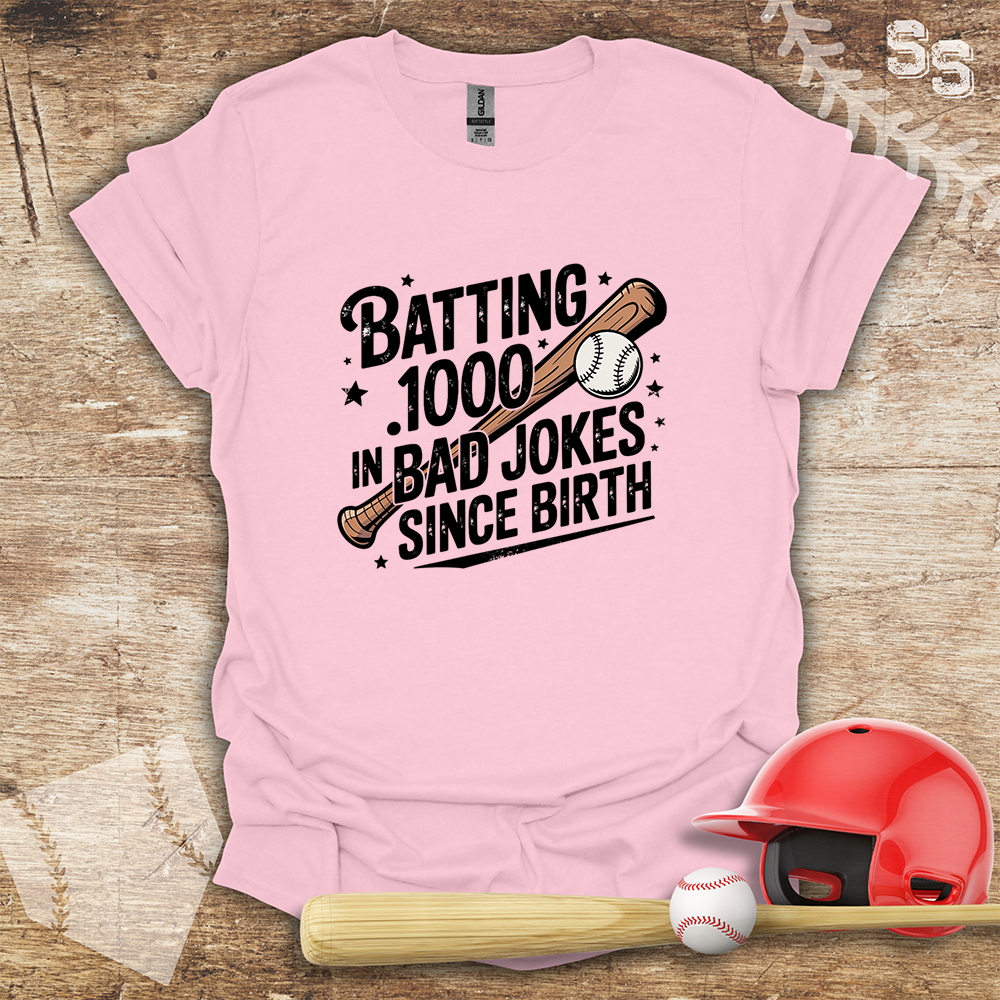 Batting .1000 In Bad Jokes Since Birth
