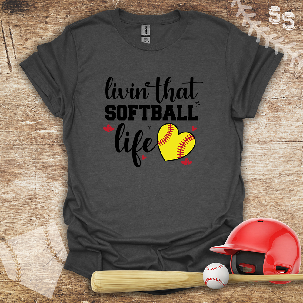 Softball Lovin' That Life