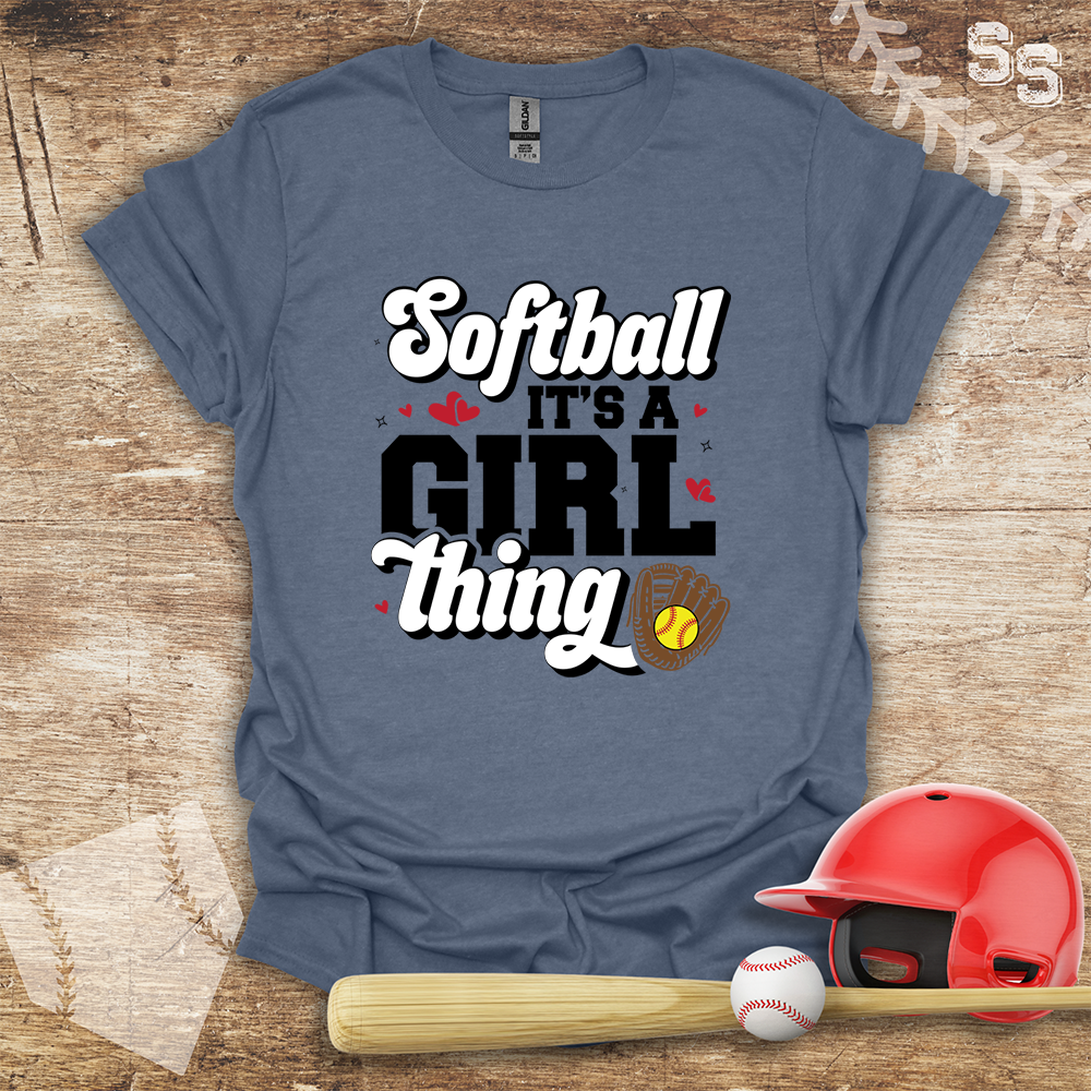 Softball It's A Girl Thing