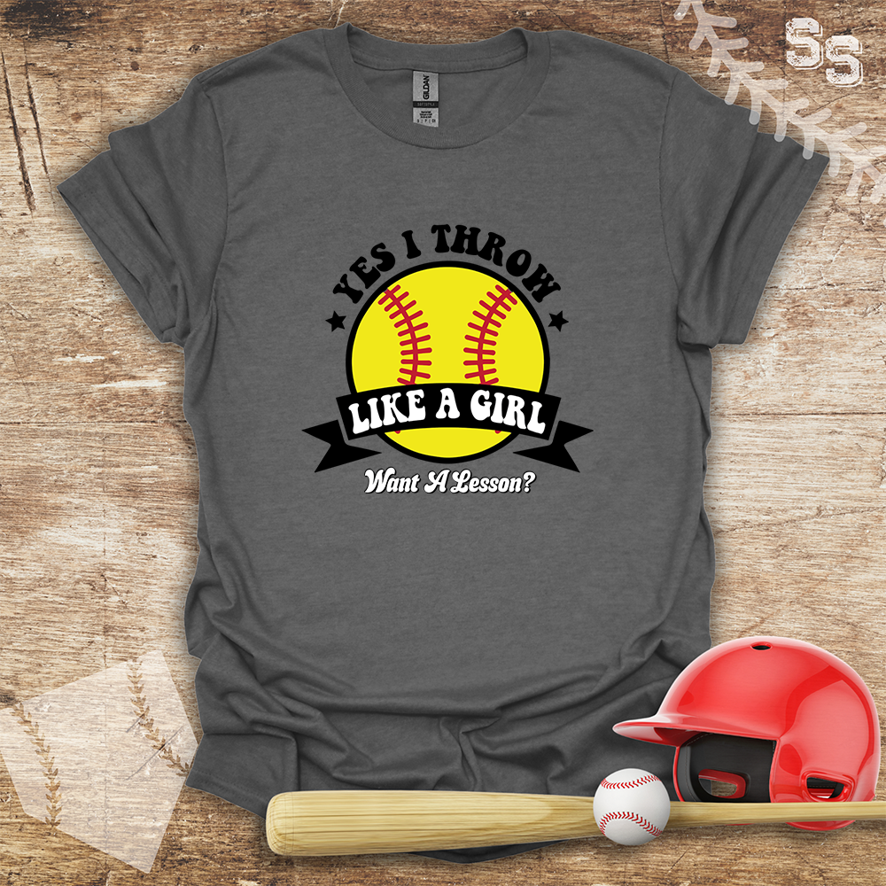 Softball Throw Like A Girl