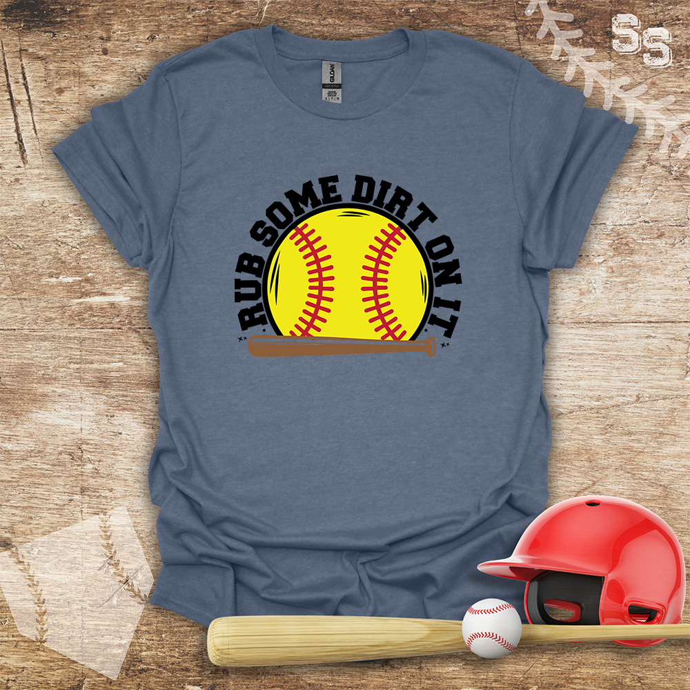Softball Rub Dirt On It