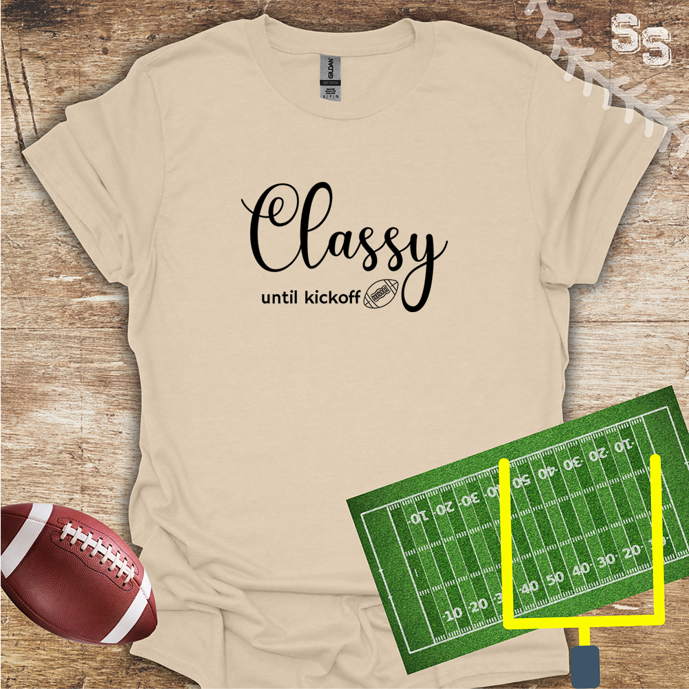 Football Classy Until Kickoff