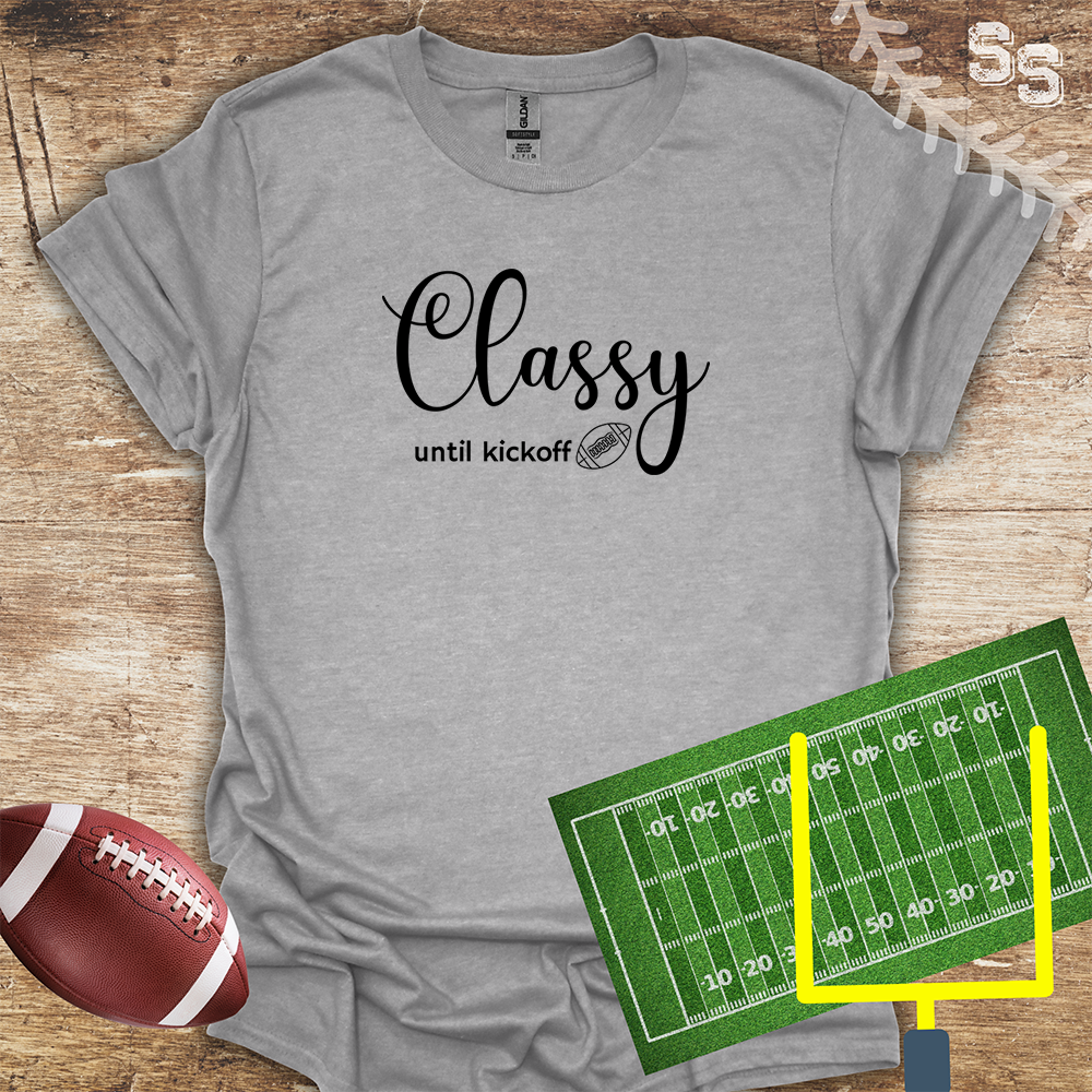 Football Classy Until Kickoff
