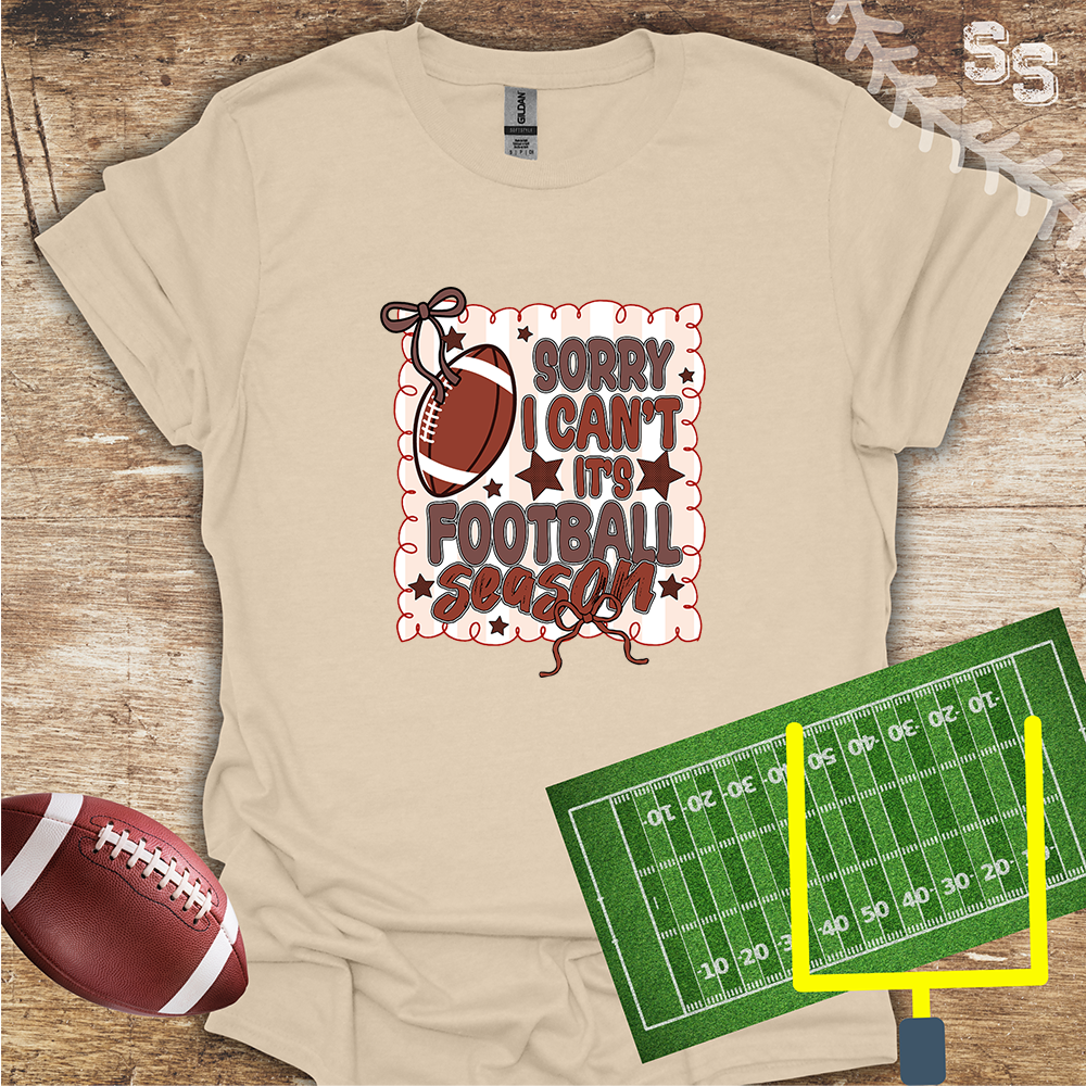 Football Sorry I Can't