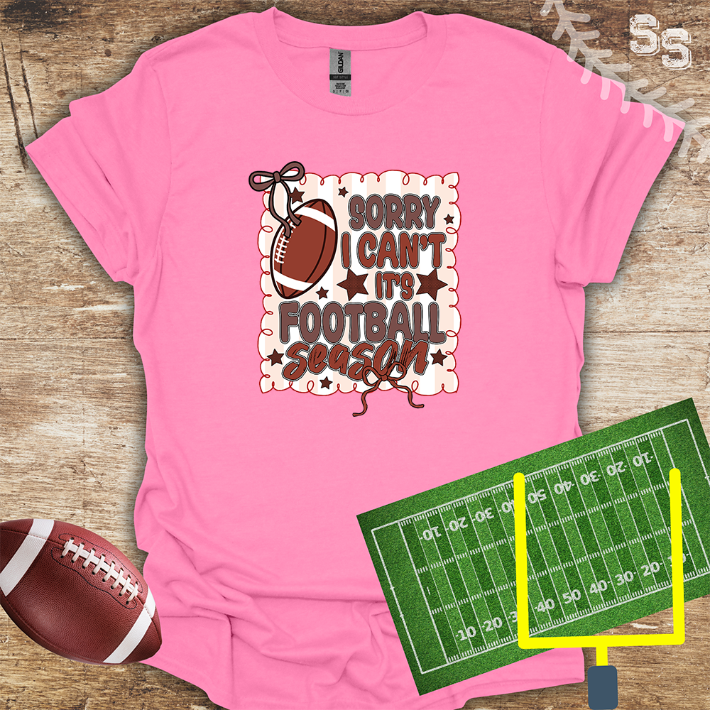 Football Sorry I Can't