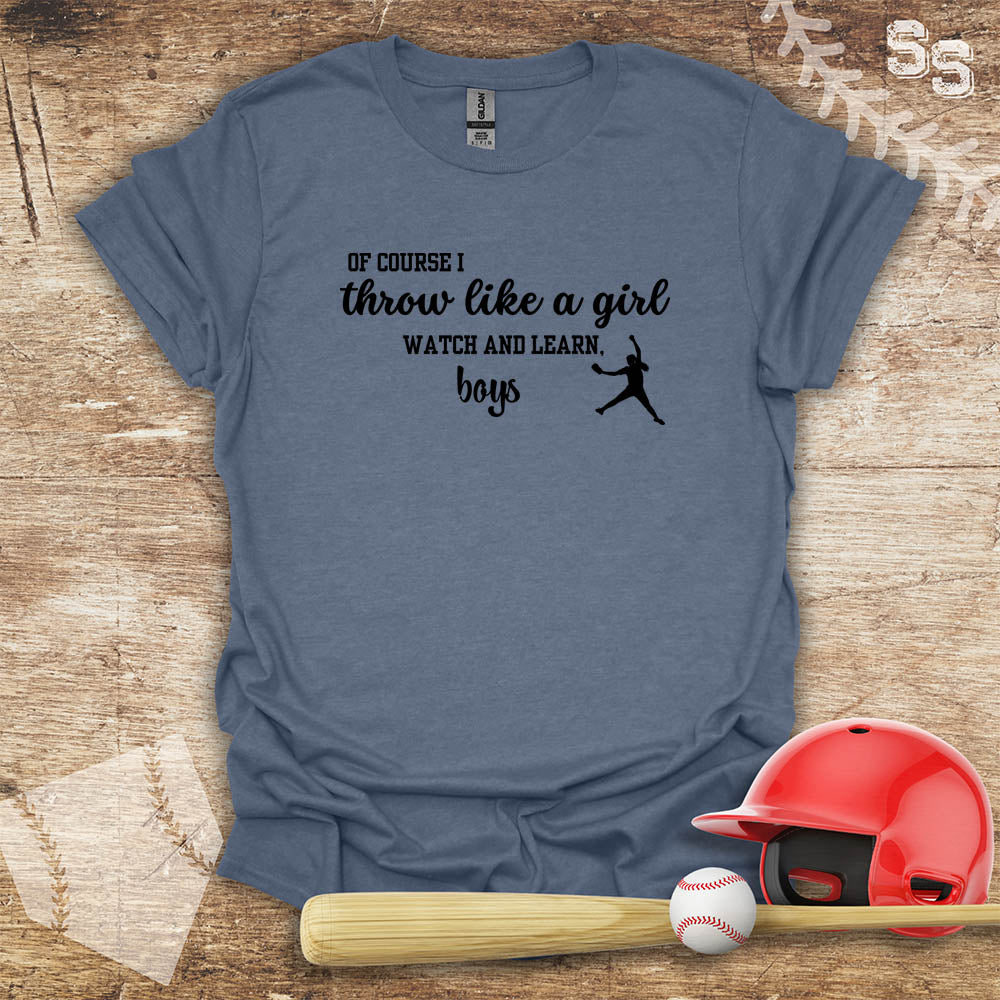 Softball Throw Like A Girl