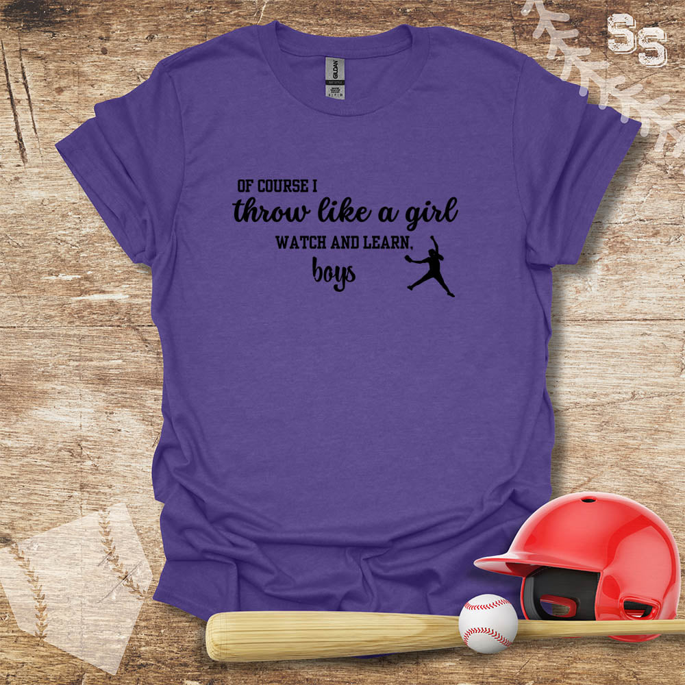 Softball Throw Like A Girl