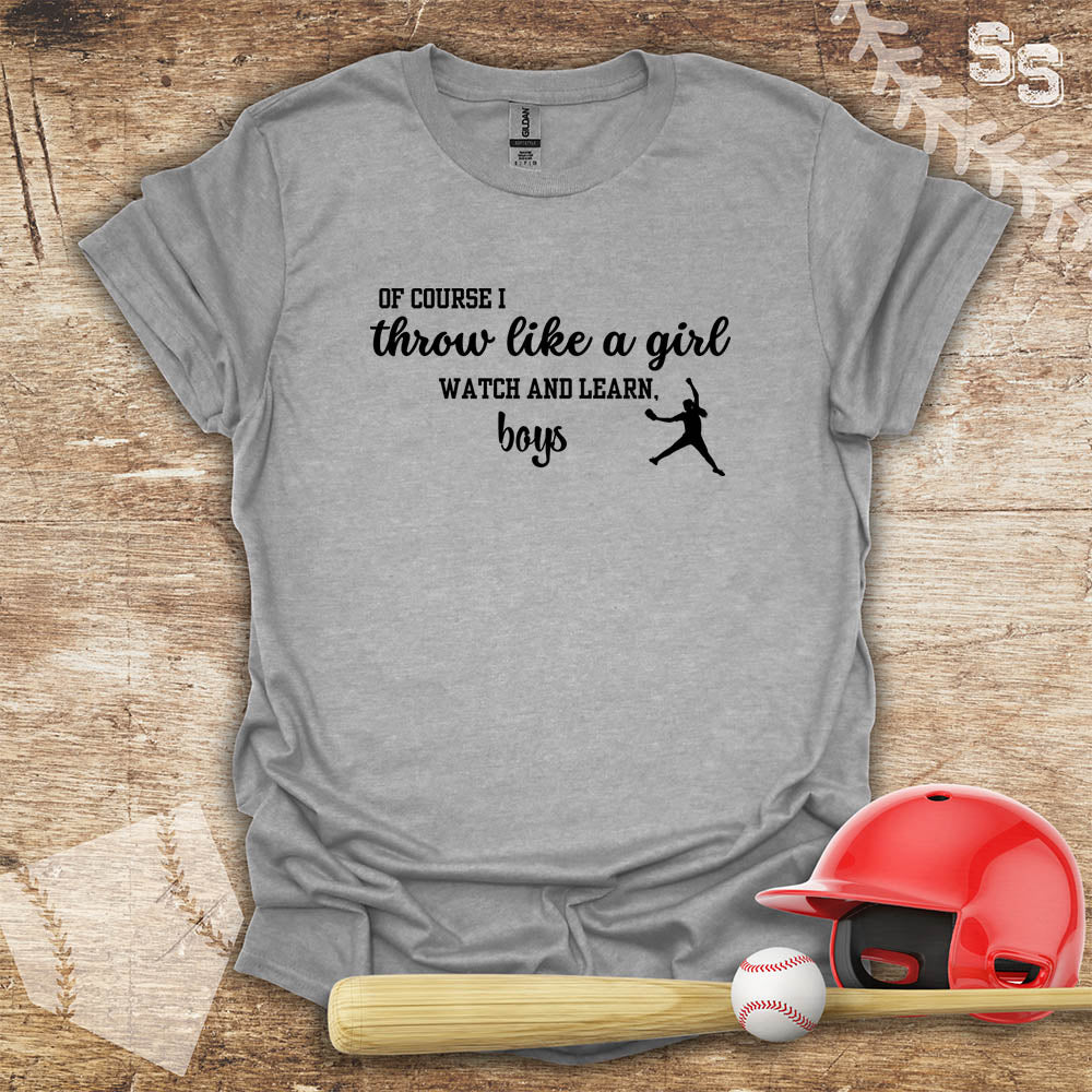 Softball Throw Like A Girl