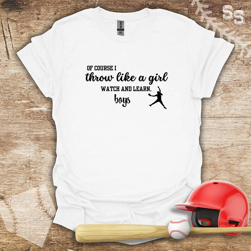 Softball Throw Like A Girl