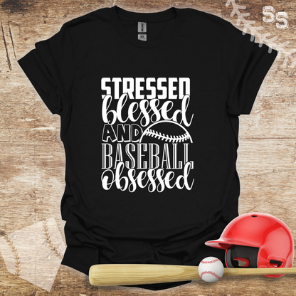 Stressed Blessed and Baseball Obsessed