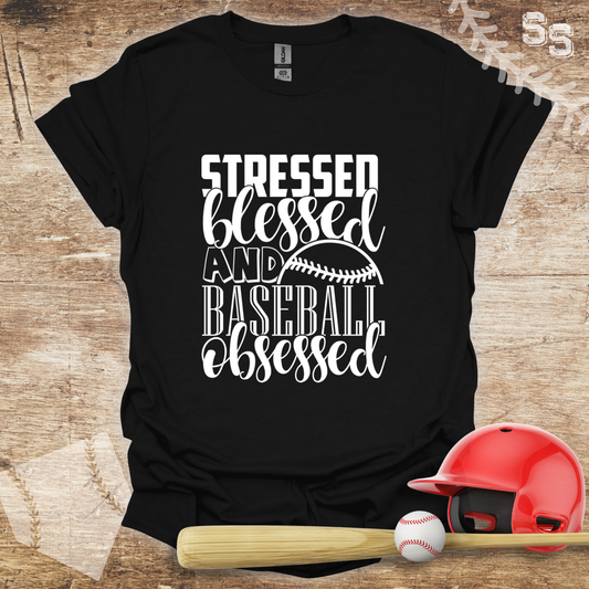 Stressed Blessed and Baseball Obsessed
