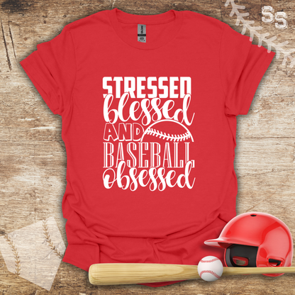 Stressed Blessed and Baseball Obsessed