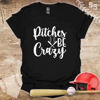 Pitches Be Crazy