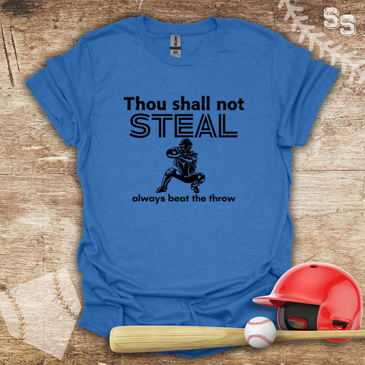 Thou Shall Not Steal