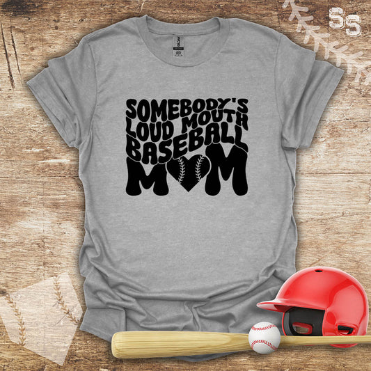 Loud Baseball Mom
