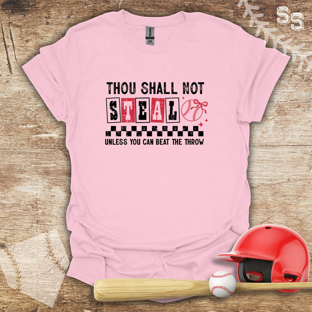 Thou Shall Not Steal