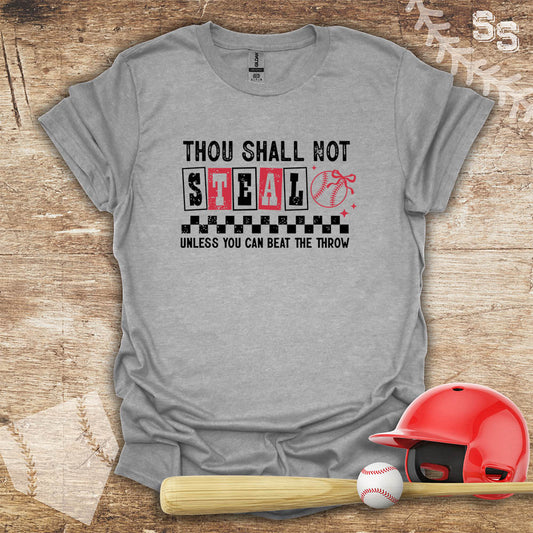 Thou Shall Not Steal