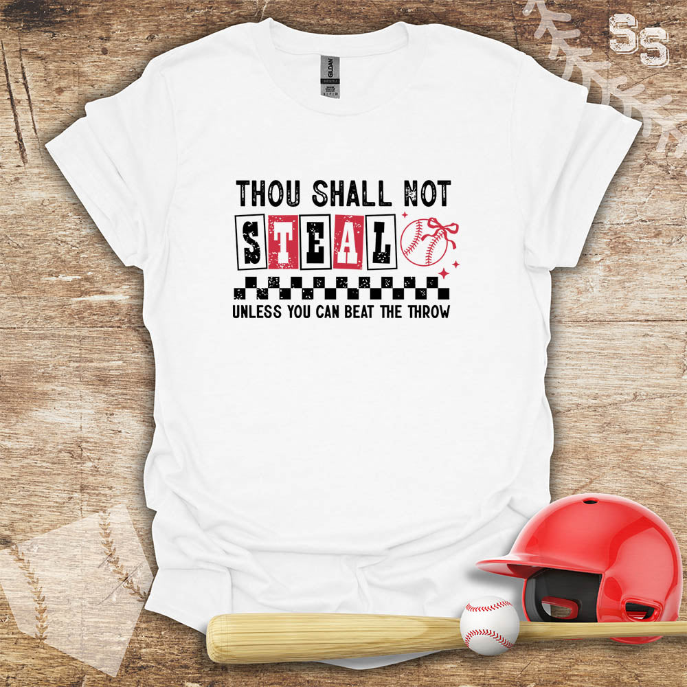 Thou Shall Not Steal