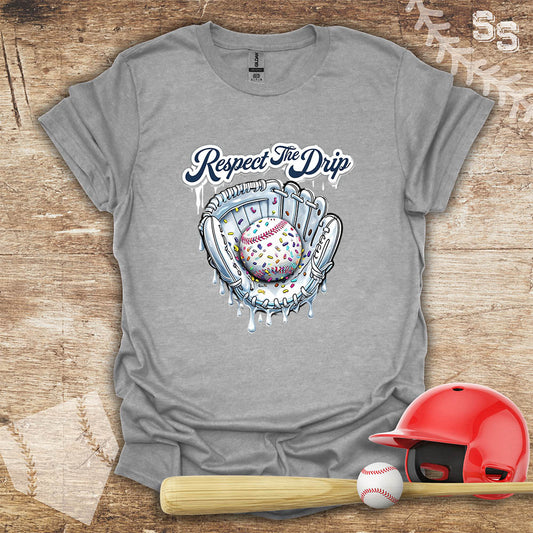 Baseball Respect The Drip