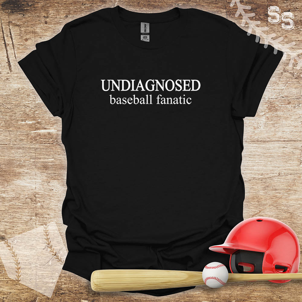 Undiagnosed Baseball Fanatic