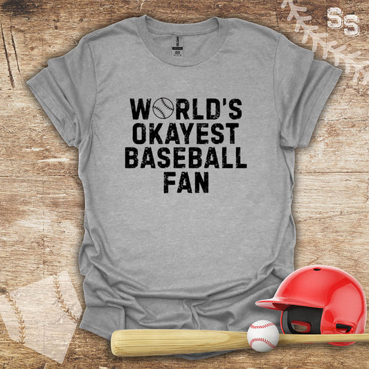 Baseball Okayest Fan