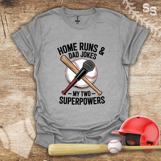 Home Runs & Dad Jokes My Two Superpowers