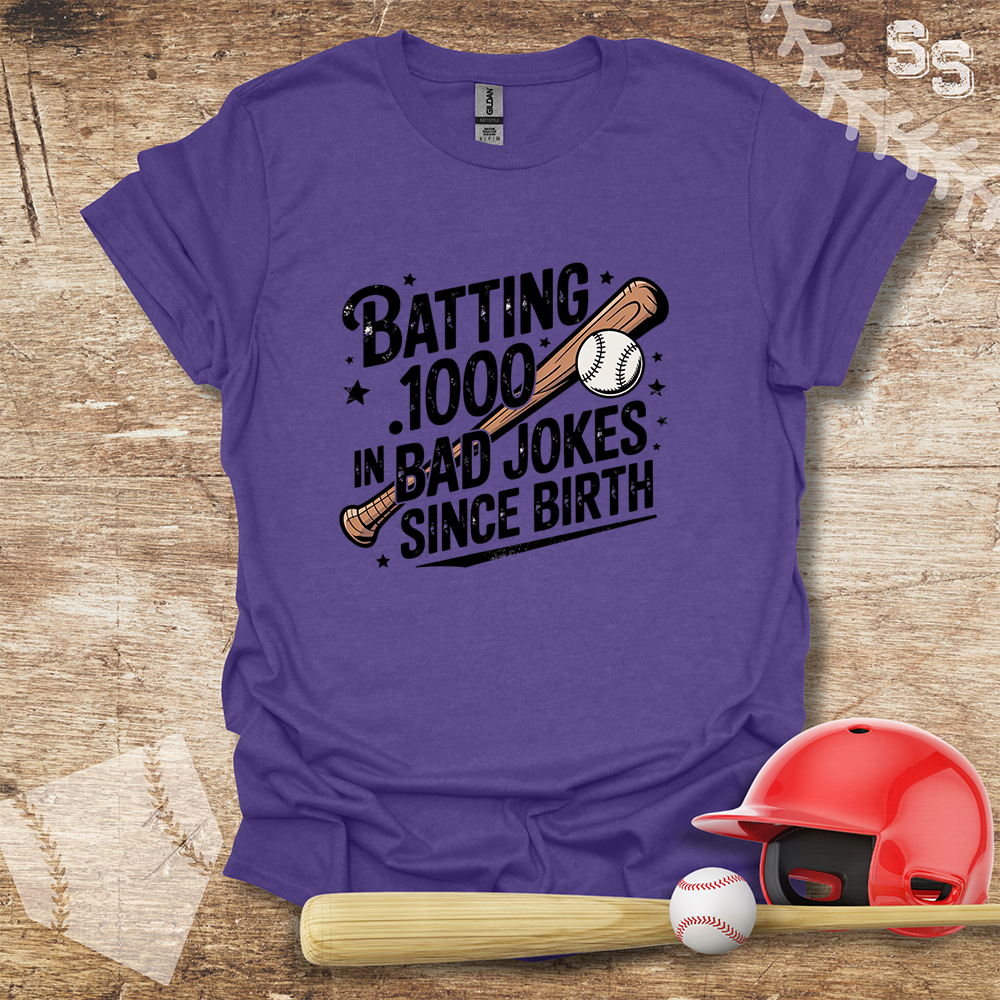 Batting .1000 In Bad Jokes Since Birth